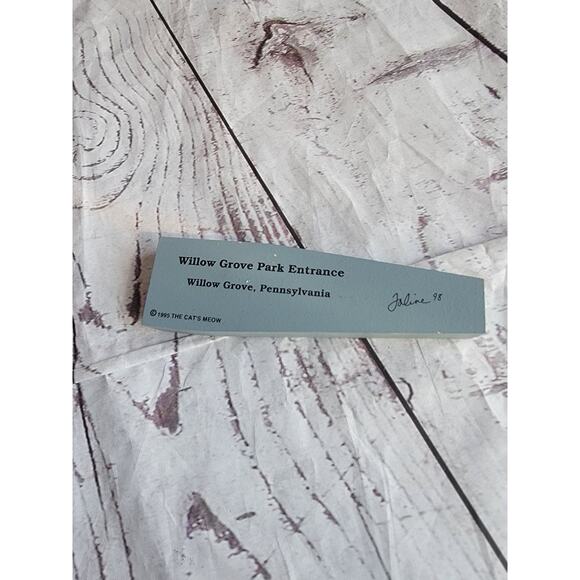 the cats meow willow grove park entrance 1995 Shelf Sitter - Picture 3 of 6